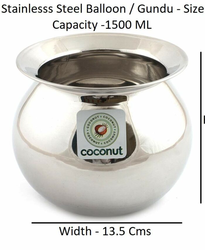 Stainless Steel Balloon / Gundu / Pongal Pot / Multipurpose Pot - 1 Unit - Diameter - 13.5 Cms ( Capacity -1500ML)